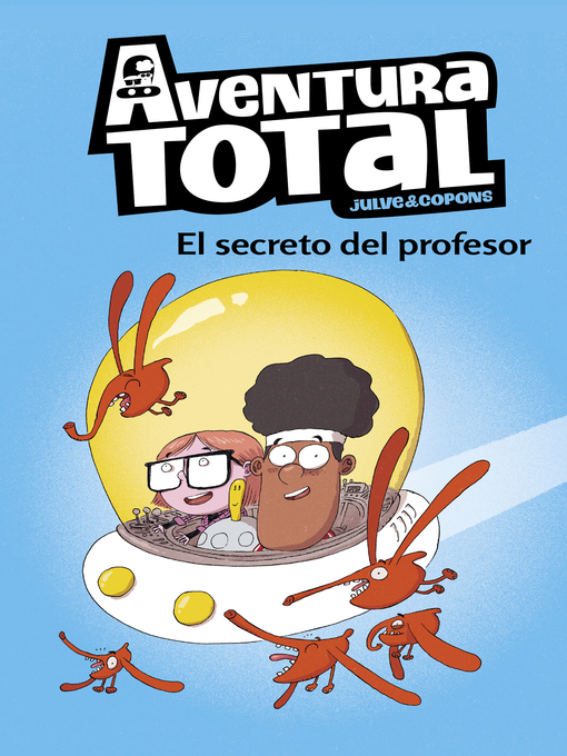 Title details for Aventura Total 1--El secreto del profesor by Òscar Julve - Available